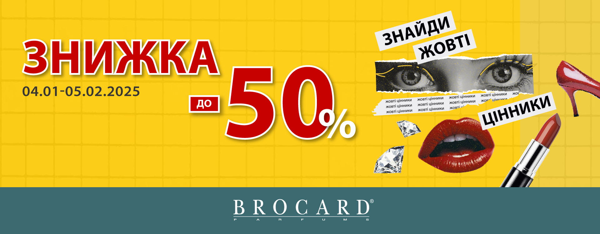 Up to -50%. Find the yellow price tags